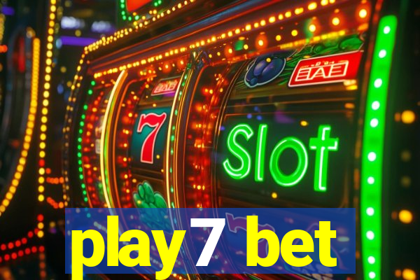 play7 bet